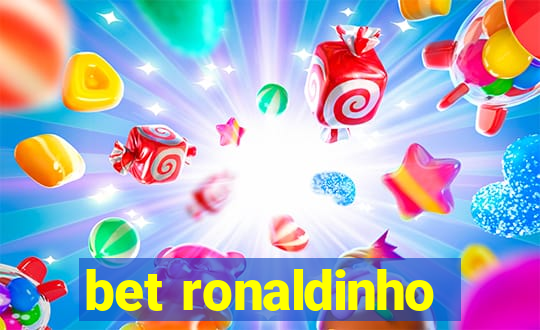bet ronaldinho